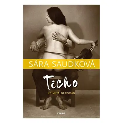 Ticho - Saudková Sára