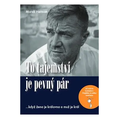 To tajemství je pevný pár - Herman Marek