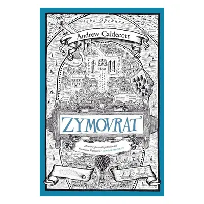 Zymovrat - Caldecott Andrew