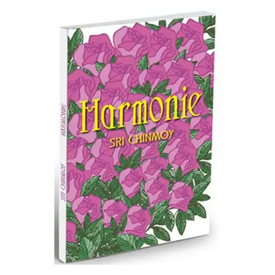 Harmonie - Chinmoy Sri