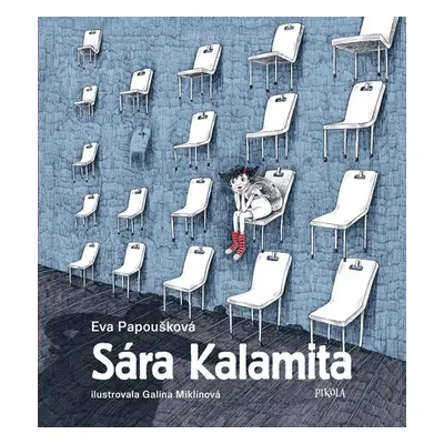 Sára Kalamita - Papoušková Eva, Miklínová Galina