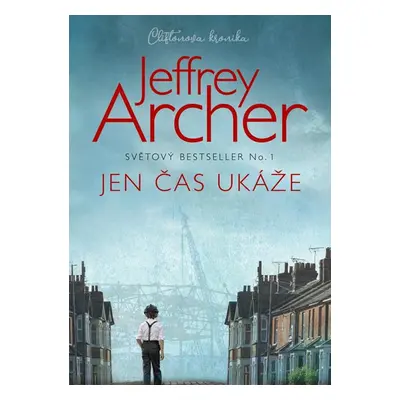 Jen čas ukáže - Archer Jeffrey