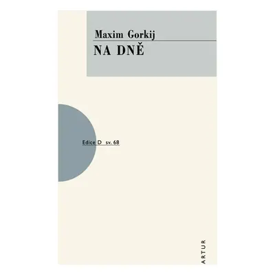 Na dně - Gorkij Maxim