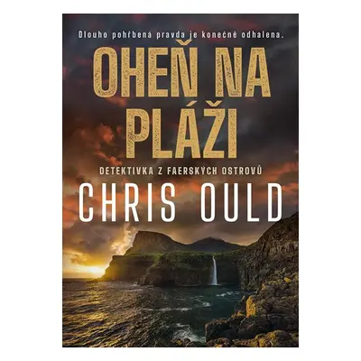 Oheň na pláži - Ould Chris