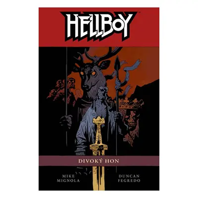 Hellboy 9 - Divoký hon - Mignola Mike