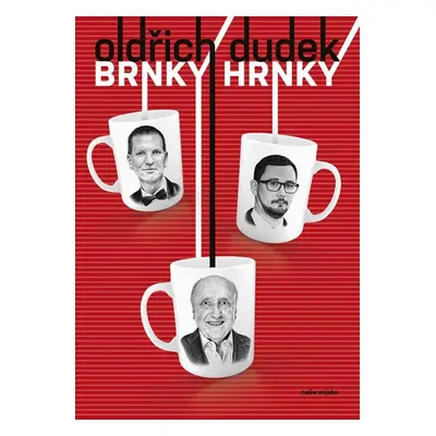 Brnky Hrnky - Dudek Oldřich