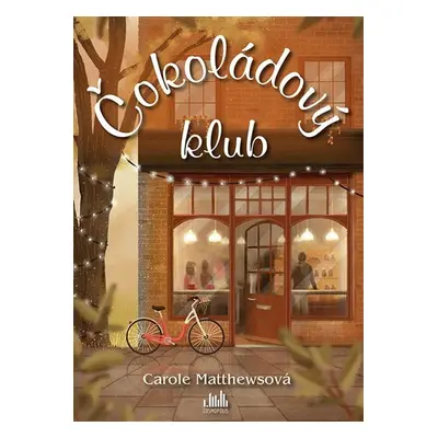 Čokoládový klub - Matthewsová Carole