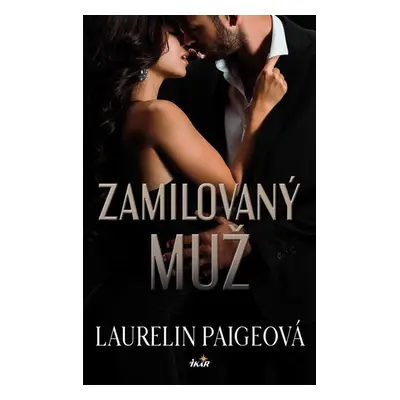 Zamilovaný muž - Paigeová Laurelin