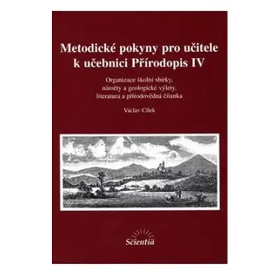 Přírodopis IV: Metodické pokyny pro učitele k učebnici - neuveden