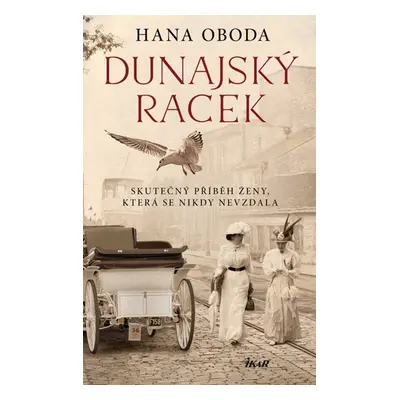 Dunajský racek - Oboda Hana