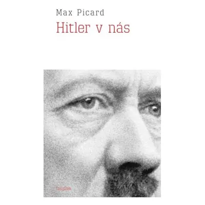 Hitler v nás - Picard Max