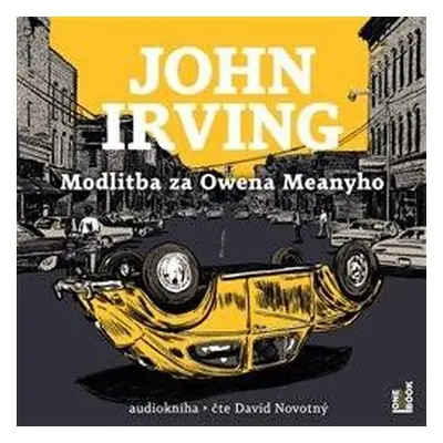 Modlitba za Owena Meanyho - 3 CDmp3 (Čte David Novotný) - Irving John