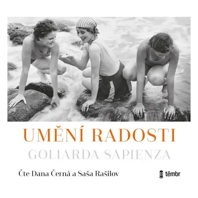 Umění radosti - audioknihovna - Sapienza Goliarda