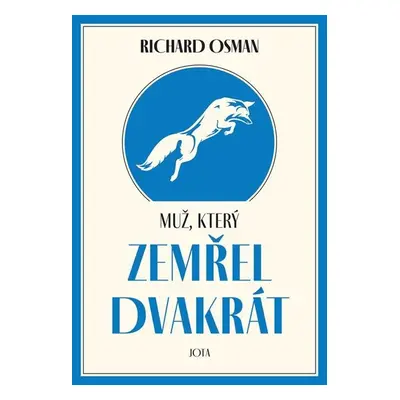 Muž, který zemřel dvakrát - Osman Richard