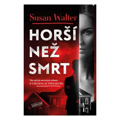 Horší než smrt - Walter Susan