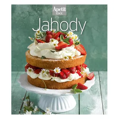 Jahody (Edice Apetit) - neuveden