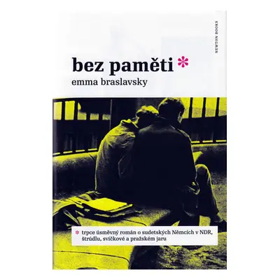 Bez paměti - Braslavsky Emma