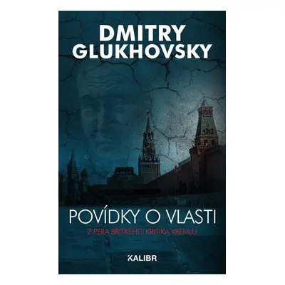 Povídky o vlasti - Glukhovsky Dmitry