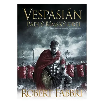 Vespasián 4 - Padlý římský orel - Fabbri Robert