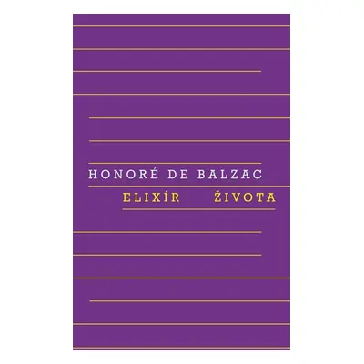 Elixír života - de Balzac Honoré