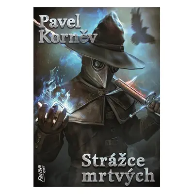 Strážce mrtvých - Pouť mrtvého 4 - Korněv Pavel