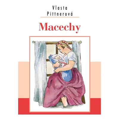 Macechy - Pittnerová Vlasta