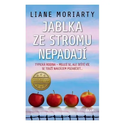 Jablka ze stromu nepadají - Moriarty Liane