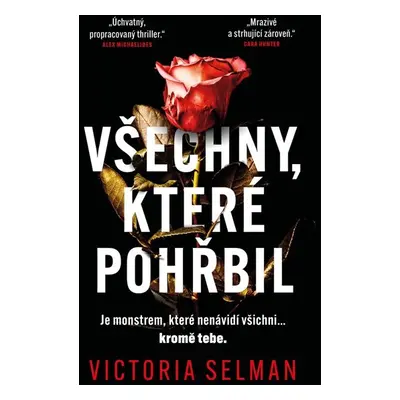 Všechny, které pohřbil - Selmanová Victoria