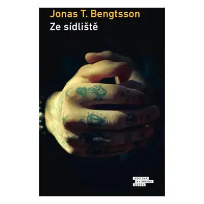 Ze sídliště - Bengtsson Jonas T.