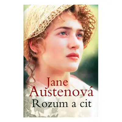 Rozum a cit - Austenová Jane