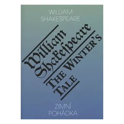 Zimní pohádka / The Winter’s Tale - Shakespeare William