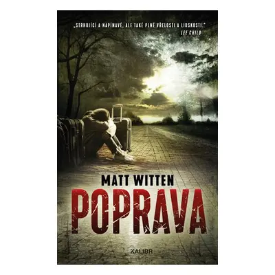 Poprava - Witten Matt