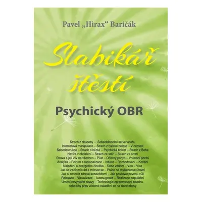 Slabikář štěstí 5 - Psychický OBR - Baričák Pavel "Hirax"