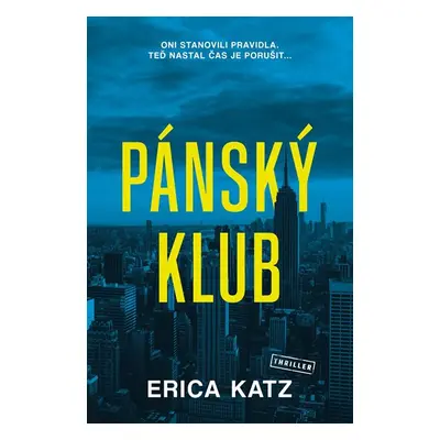 Pánský klub - Katz Erica