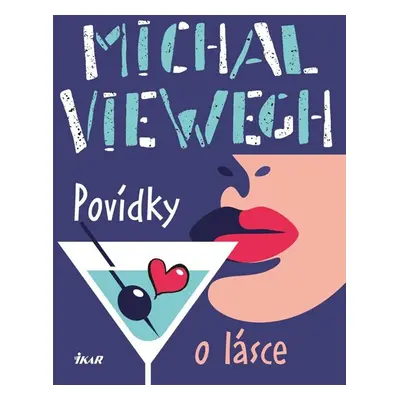 Povídky o lásce - Viewegh Michal