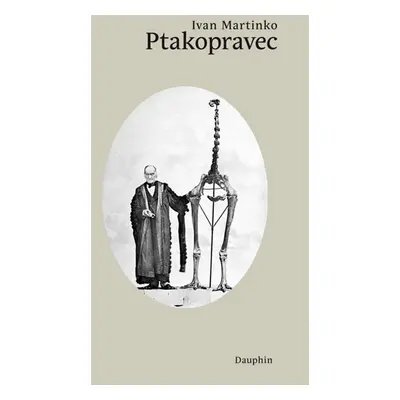 Ptakopravec - Martinko Ivan