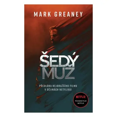 Šedý muž - Greaney Mark