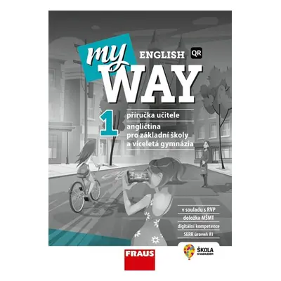 My English Way 1 - příručka učitele - Audrey Cowan, Paola Tite, Jana Čadová