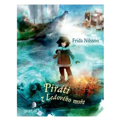 Piráti z Ledového moře - Nilsson Frida