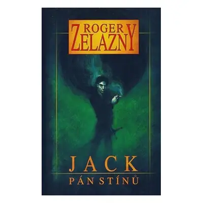 Jack Pán stínů - Zelazny Roger