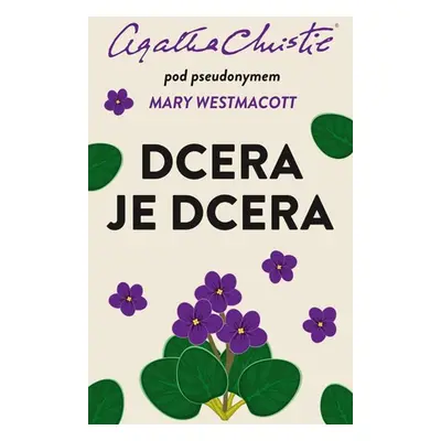 Dcera je dcera - Christie Agatha