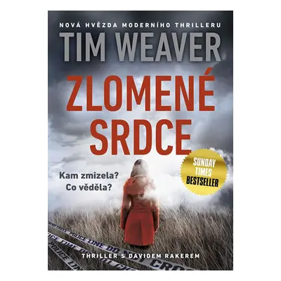 Zlomené srdce - Weaver Tim