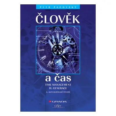 Člověk a čas - 2.vydání - Pacovský Petr