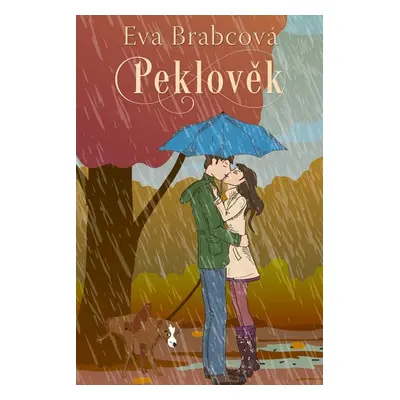 Peklověk - Brabcová Eva