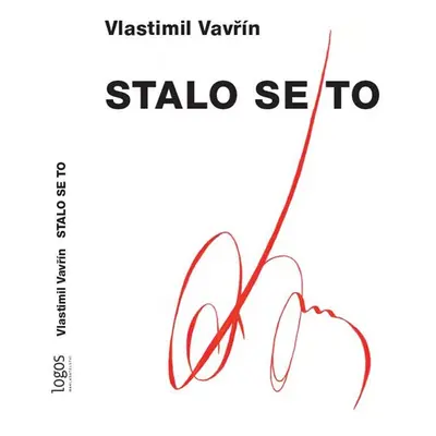 Stalo se to - Vavřín Vlastimil