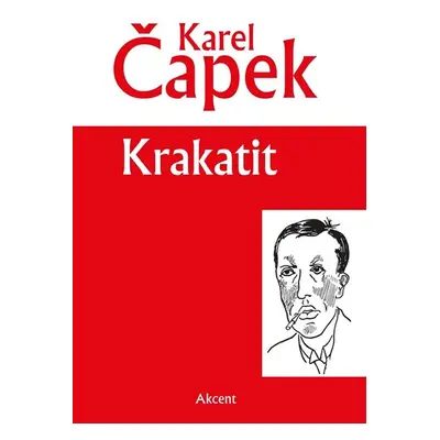 Krakatit - Čapek Karel