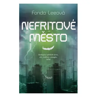 Nefritové město - Lee Fonda