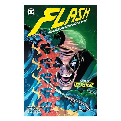 Flash 11 - Největší podfuk všech dob - Williamson Joshua