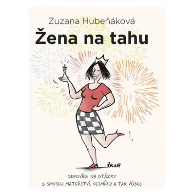 Žena na tahu - Hubeňáková Zuzana