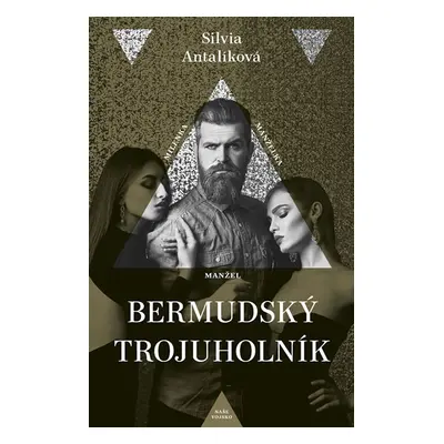 Bermudský trojúhelník - Antalíková Silvia